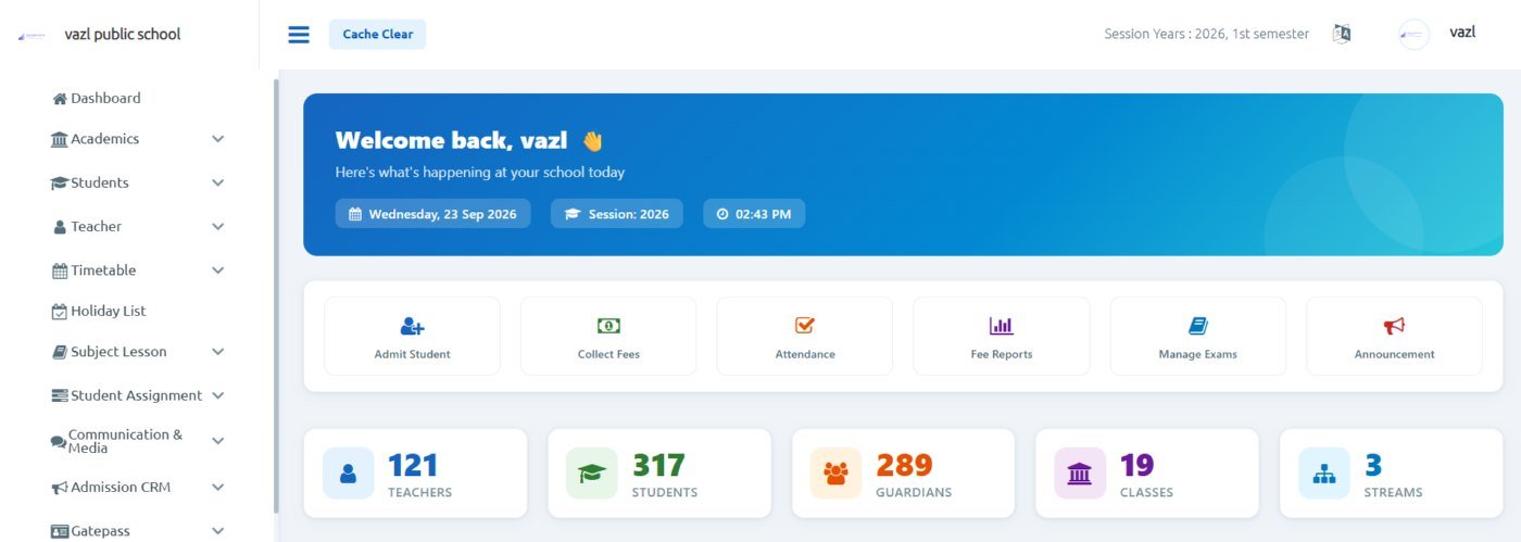 Vazl School ERP dashboard showing quick actions and school totals for teachers, students, guardians and classes